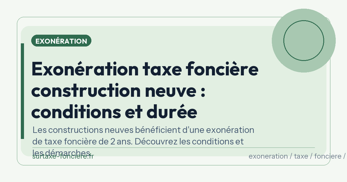 Construction Neuve Et Taxe Fonciere